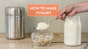 How to Make Yogurt